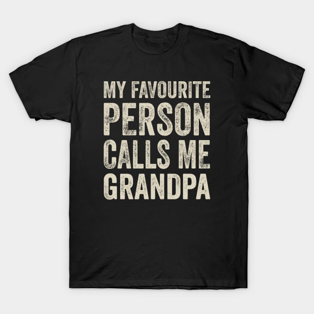 Grandpa Gift - My Favourite Person Calls Me Grandpa T-Shirt by Elsie Bee Designs